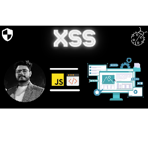 Udemy — Master XSS(Cross Site Scripting) for real world Applications 2023-6
