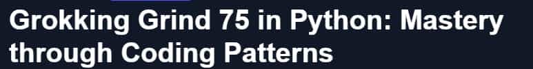 Pictures · Grokking Grind 75 in Python: Mastery through Coding Patterns 2024-9
