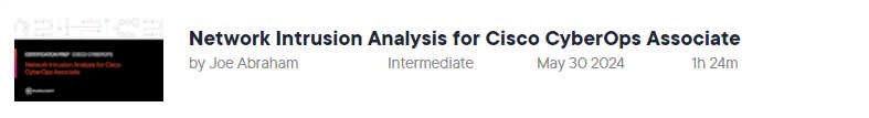 Pictures · Pluralsight — Network Intrusion Analysis for Cisco CyberOps Associate 2024-5