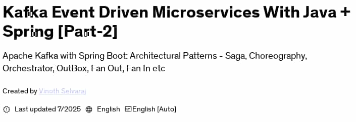 Pictures · Udemy — Kafka Event Driven Microservices With Java + Spring [Part-2] 2025-7