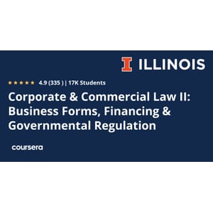 Corporate & Commercial Law II: Business Forms, Financing & Governmental Regulation 2024-2