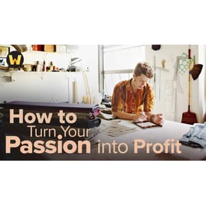 The Great Courses — How to Turn Your Passion into Profit 2022-6