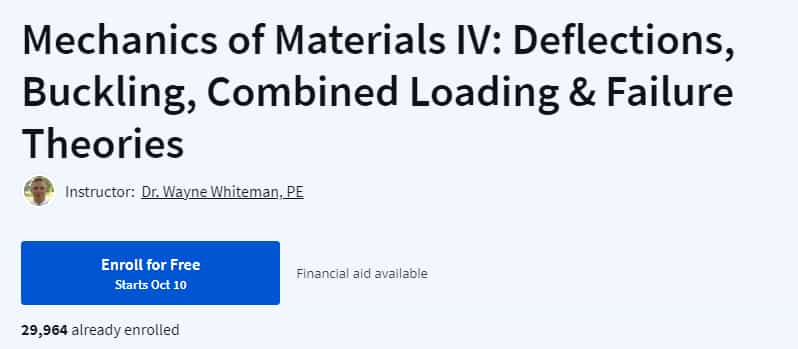 Pictures · Coursera — Mechanics of Materials IV: Deflections, Buckling, Combined Loading & Failure Theories 2024-10