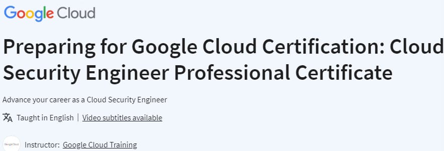 Pictures · Coursera — Preparing for Google Cloud Certification: Cloud Security Engineer Professional Certificate 2024-2