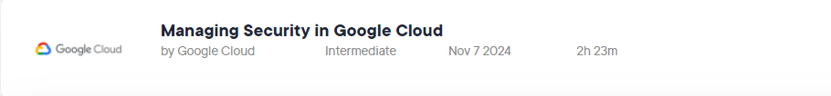 Pictures · Managing Security in Google Cloud 2024-11