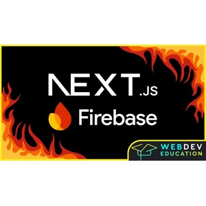Next.js 15 & Firebase 2026-7