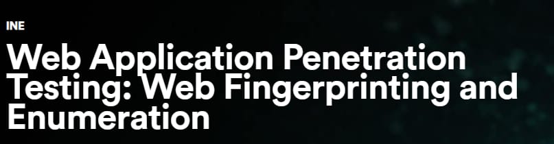 Pictures · INE — Web Application Penetration Testing: Web Fingerprinting and Enumeration 2022-12