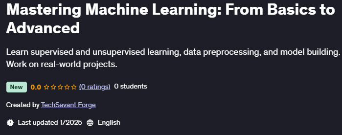 Pictures · Udemy — Mastering Machine Learning: From Basics to Advanced 2025-1