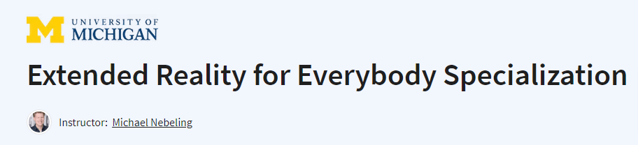 Pictures · Coursera — Extended Reality for Everybody Specialization 2023-9