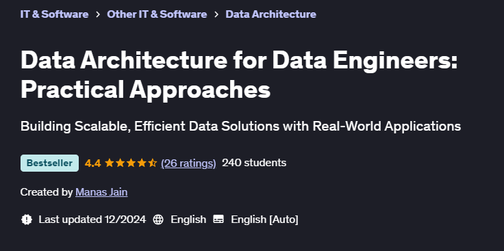 Pictures · Udemy — Data Architecture for Data Engineers: Practical Approaches 2024-12