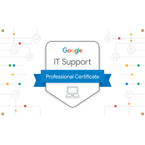 Coursera — Google IT Support Professional Certificate 2025-7