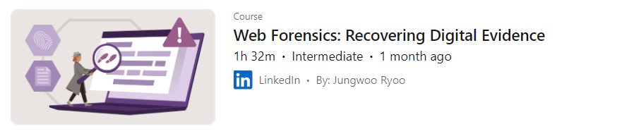 Pictures · LinkedIn — Web Forensics: Recovering Digital Evidence 2024-11