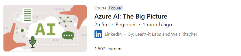 Pictures · LinkedIn — Azure AI: The Big Picture 2024-10