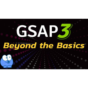Creative Coding Club — GSAP3: Beyond the Basics 2024-9