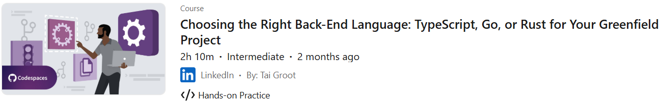 Pictures · LinkedIn — Choosing the Right Back-End Language: TypeScript, Go, or Rust for Your Greenfield Project 2025-3
