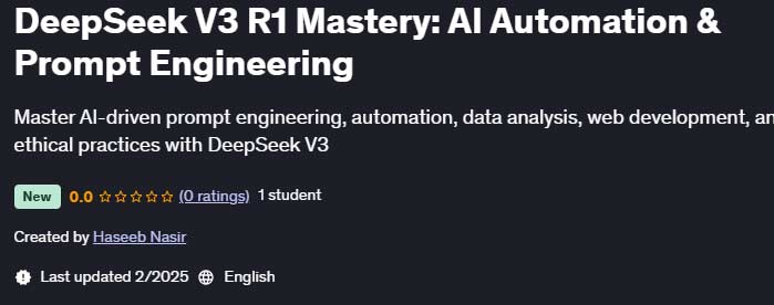 Pictures · Udemy — DeepSeek V3 R1 Mastery: AI Automation & Prompt Engineering 2025-2