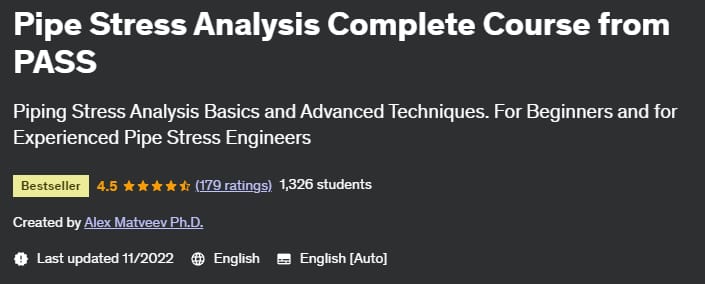 Pictures · Pipe Stress Analysis Complete Course from PASS 2022-6