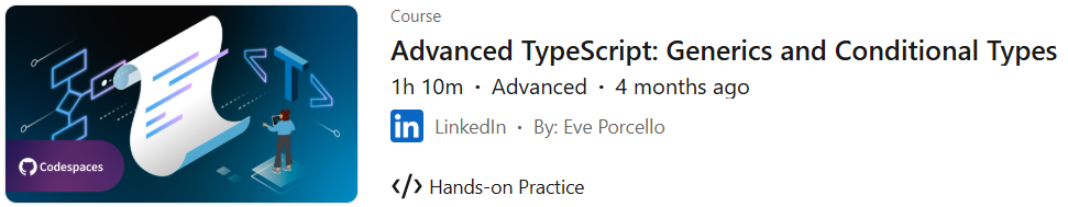 Pictures · LinkedIn — Advanced TypeScript: Generics and Conditional Types 2025-5