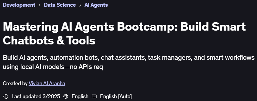Pictures · Udemy — Mastering AI Agents Bootcamp: Build Smart Chatbots & Tools 2025-3