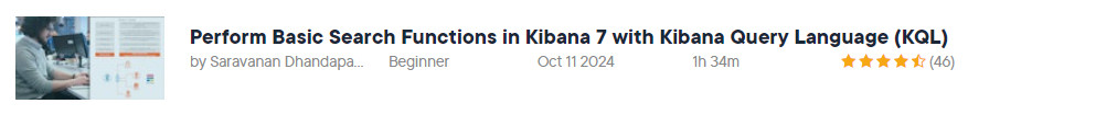 Pictures · Pluralsight — Perform Basic Search Functions in Kibana 7 with Kibana Query Language (KQL) 2024-10