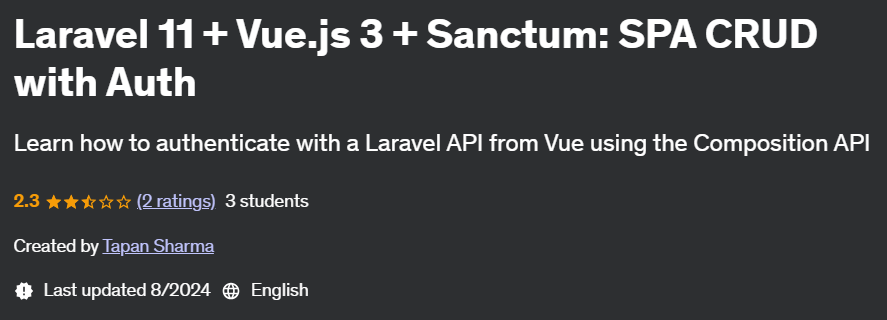 Pictures · Udemy — Laravel 11 + Vue.js 3 + Sanctum: SPA CRUD with Auth 2024-8