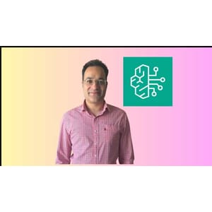 Udemy — Amazon Bedrock, Amazon Q & AWS Generative AI [2025] 2025-8