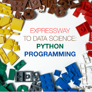 Expressway to Data Science: Python Programming Specialization 2022-12