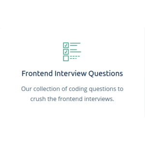 AlgoExpert — 50 Frontend Interview Questions 2022-3