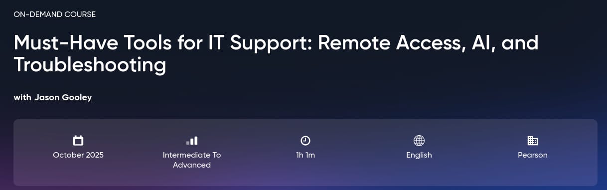 تصاویر · Oreilly – Must-Have IT Support کے لئے آلات: Remote Access، AIاور مشکلات کا حل 2025-10