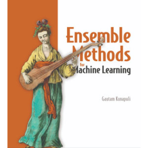 Oreilly – Ensemble Methods for Machine Learning, Video Edition 2023-5