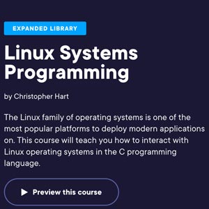 Pluralsight — Linux Systems Programming 2022-12