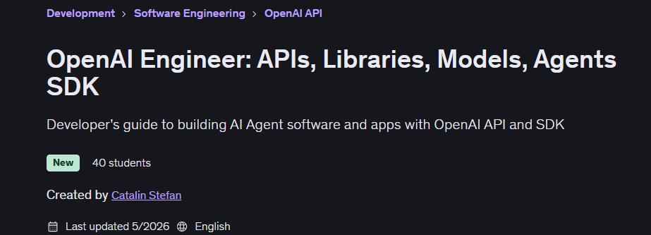 Pictures · Udemy — OpenAI Engineer: APIs, Libraries, Models, Agents SDK 2026-5