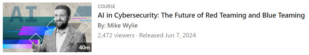 Pictures · LinkedIn — AI in Cybersecurity: The Future of Red Teaming and Blue Teaming 2024-6