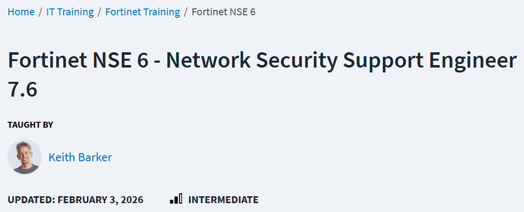 Bilder · CBTNuggets – Fortinet NSE 6 Netzwerksicherheit-Support-Ingenieur 7.6 2026-2