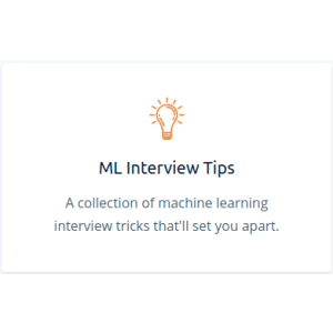 Machine Learning Interview Tips 2023-1