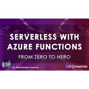 Dometrain – De cero a héroe: sin servidor con funciones de Azure 2025-11