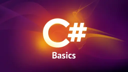 C# Basics for Beginners: Learn C# Fundamentals by Coding