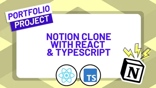 ZeroToMastery - Build a Notion Clone with React and TypeScript
