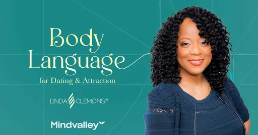 Body Language for Dating & Attraction by Linda Clemons