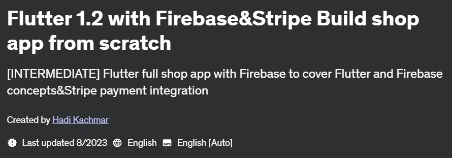 Pictures · Udemy — Flutter 1.2 with Firebase & Stripe Build shop app from scratch 2023-8