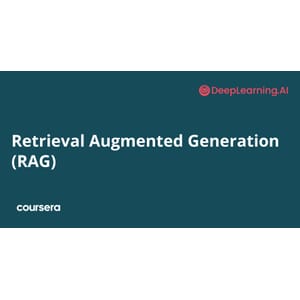 Coursera — Retrieval Augmented Generation (RAG) 2025-7