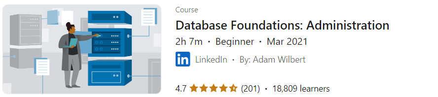 Pictures · LinkedIn — Database Foundations: Administration 2021-4