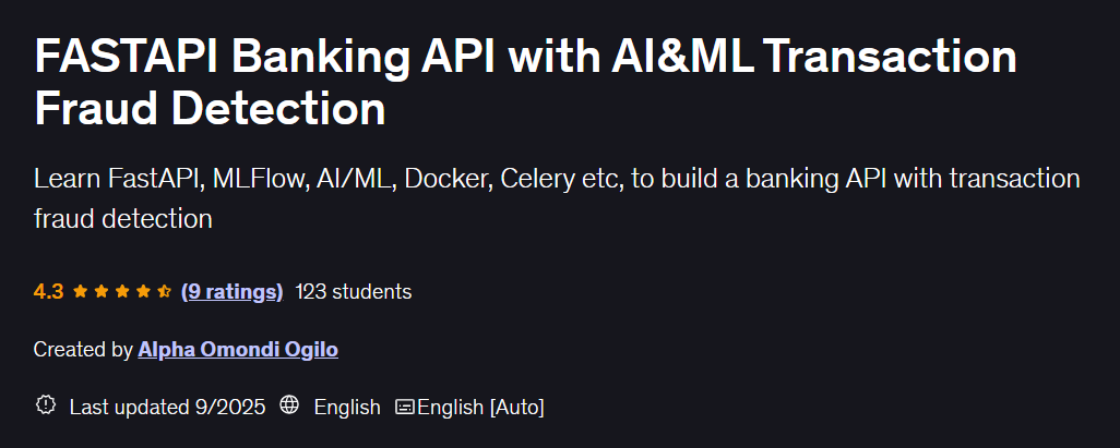 Pictures · Udemy — FASTAPI Banking API with AI&ML Transaction Fraud Detection 2025-9