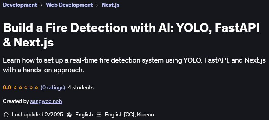 Pictures · Udemy — Build a Fire Detection with AI: YOLO, FastAPI & Next.js 2025-2