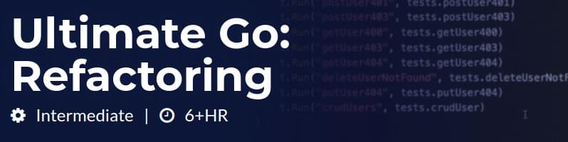 Pictures · Ardan Labs – Ultimate Go: Refactoring 2020-10