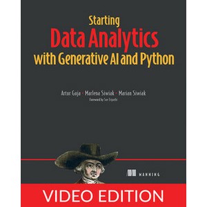 Oreilly — Starting Data Analytics with Generative AI and Python, Video Edition 2024-11