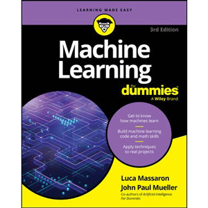 Wiley – Machine Learning For Dummies، 3rd Edition 2025