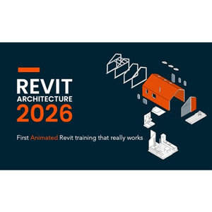 Revit Architecture 2026 [Animated Lessons] 2024-9