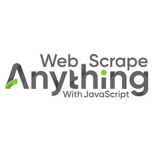 Web Scrape Anything with JavaScript 2020-9