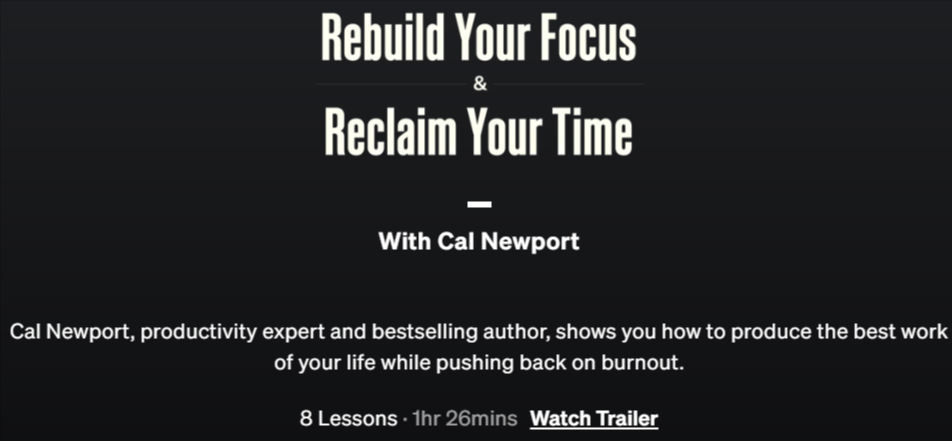 Pictures · Masterclass – Rebuild Your Focus Reclaim Your Time with Cal Newport 2026-2